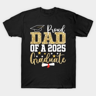 Proud Dad of Gift A 2025 Graduate Dad Graduation 2025 Father T-Shirt